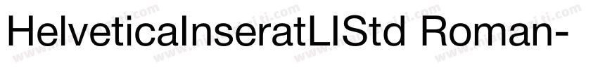 HelveticaInseratLIStd Roman字体转换